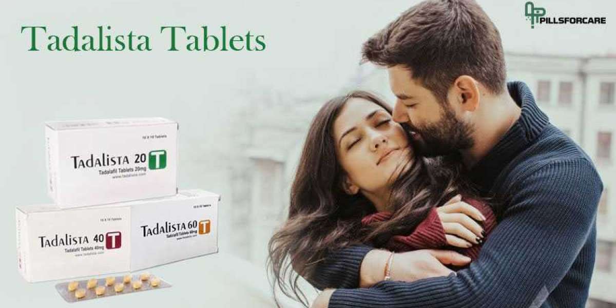 Tadalista | Get Best Tadalafil Tablet | Pillsforcare