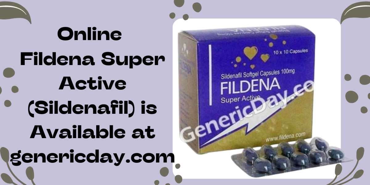 Online Fildena Super Active (Sildenafil) is Available at genericday.com